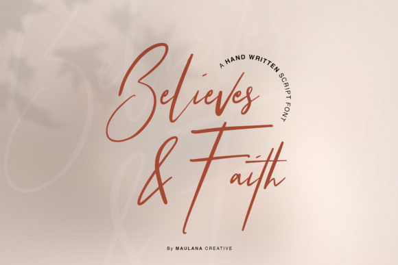 Believes and Faith: A Script Font for Marketers