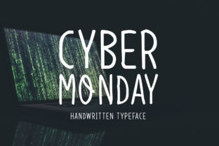 Cyber Monday: A Charming Handwritten Font for Modern Editorial Design
