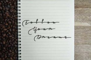Follow Your Dreams: A Handwritten Font for Editorial Charm